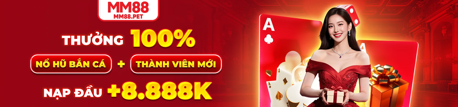 Thưởng 100% MM88